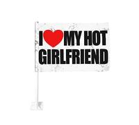 Bandiera da 12x18 pollici per auto con scritta "I love my hot girlfriend", con clip per finestra a doppia faccia, anti-scolorimento, impermeabile, per finestre di auto (senza asta)