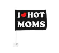 Bandiera da 12x18 pollici per auto I Love Hot Moms, bandiera per auto, doppia faccia, con clip per finestra, anti-scolorimento, impermeabile, per finestre di auto (senza asta)