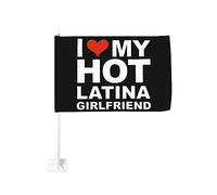 Bandiera da 12x18 pollici per auto "I Love My Hot Latina Girlfriend", bandiera per auto, doppia faccia, con clip per finestra, anti-scolorimento, impermeabile, per finestrini di auto (senza asta)