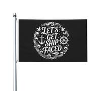Bandiera Da Cortile Let'S Get Ship Faced Bandiere Doppia Faccia Stagionale Bandiere Da Cortile Per Patio Balcone Soggiorno 90X150Cm