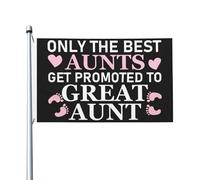 Bandiera Da Cortile The Best Aunts Get Promoted To Great Aunt Bandiera Da Giardino Decorazione Bandiera Dell'Individualità Per Giardino, Decorazione Domestica, Cortile, 90X150cm