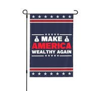 Bandiera da giardino bifacciale 12x18 - Cartello da giardino "Make America Wealthy Again", senza supporto per esposizione in casa