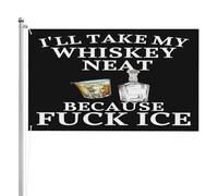Bandiera da giardino bifacciale da 3x5 piedi con scritta "Prenderò il mio whisky liscio perché fottiti con il ghiaccio"