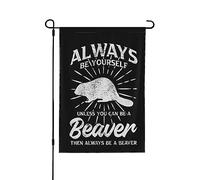 Bandiera da giardino bifacciale "Sii te stesso a meno che tu non possa essere un castoro", cartello da giardino per esterni, decorazione per le feste, 12,5" x 18"