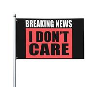 Bandiera Da Giardino Breaking News I Don'T Care Garden Flag Durevole Bandiera Da Cortile Lavabile Bandiere Decorative Per Feste Celebrazioni Festival 90X152CM