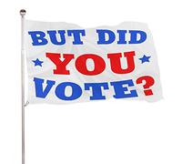 Bandiera Da Giardino But Did You Vote Bandiere Decorative Lavabile Bandiera Da Cortile Antivento Garden Flag Per Feste Esterno Festival 90X152CM