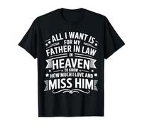 Bandiera da giardino con scritta "I Miss My Father in Law in Heaven" Maglietta