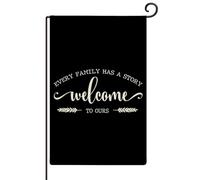 Bandiera da giardino con scritta in inglese "Every Family Has A Story Welcome to Ours", resistente alle intemperie, con citazione motivazionale, in iuta rustica, per esterni, decorazione per feste
