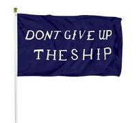 Bandiera Da Giardino Don‘T Give Up The Ship Garden Flag Premium Bandiera Da Cortile Durevole Bandiere Decorative Per Esterno Festival Celebrazioni 90X152CM