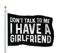 Bandiera da Giardino Don't Talk To Me I Have A friend 90x150cm