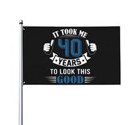 Bandiera Da Giardino Funny 40Th Birthday It Took Me 40 Years To Look This Good Bandiere Decorative Antivento Bandiera Da Cortile Durevole Garden Flag Per Esterno Celebrazioni Festival 90X152CM
