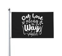 Bandiera Da Giardino Get Lost Along The Way Bandiera Verticale Colore Vivido Garden Flag Durevole Bandiera Da Cortile Per Esterno Festival Celebrazioni 90X152CM