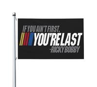 Bandiera Da Giardino If You Ain'T First You'Re Last Ricky Bobby Garden Flag Durevole Bandiera Da Cortile Premium Bandiere Decorative Per Celebrazioni Festival Feste 90X152CM