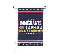 Bandiera da giardino "Immigrants Built America" 12x18, bandiera da giardino "Siamo tutti immigrati", senza supporto.