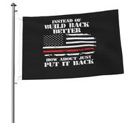 Bandiera Da Giardino Instead Of Build Back Better How About Just Put It Back Bandiere Decorative Colore Vivido Bandiera Da Cortile Lavabile Garden Flag Per Esterno Festival Celebrazioni 90X152CM