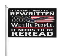 Bandiera Da Giardino It Doesn'T Need To Be Rewritten It Needs To Be Reread We The People Garden Flag Durevole Bandiera Da Cortile Antivento Bandiere Decorative Per Feste Esterno 90X150CM