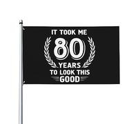 Bandiera Da Giardino It Took 80 Years To Look Good 80Th Birthday Garden Flag Antivento Bandiera Da Cortile Lavabile Bandiere Decorative Per Feste Esterno Festival 90X152CM