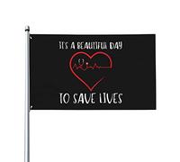 Bandiera Da Giardino It'S A Beautiful Day To Save Lives Garden Flag Durevole Bandiere Decorative Premium Bandiera Da Cortile Per Esterno Feste Festival 90X152CM