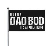 Bandiera Da Giardino It'S Not A Dad Bod It'S A Father Figure Bandiere Decorative Colore Vivido Bandiera Da Cortile Antivento Garden Flag Per Festival Esterno Feste 90X152CM