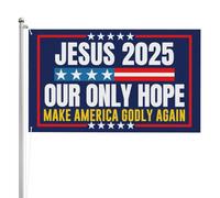 Bandiera da giardino Jesus 2025 Our Only Hope 3x5 Rendi di n l'America devota, striscione, bandiera cristiana di Cristo, arazzo per decorazioni esterne, senza asta, bifacciale