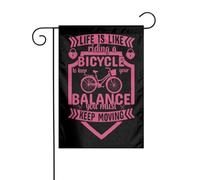 Bandiera Da Giardino Life Is Like Riding A Bicycle Robuste Bandieradacortile Appendere Bandiere Giardino Per Piantone Festa Balcone 12X18 Inch