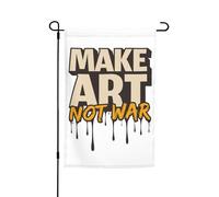 Bandiera Da Giardino Make Art Not War Robuste Bandieradacortile Appendere Striscione Da Giardino Per Patio Letto Domestiche 12X18 Inch