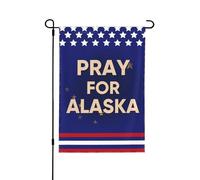 Bandiera da giardino Pray For Alaska 12x18 con supporto Alaska Strong Yard Sign, bandiera da casa, senza supporto, bifacciale P20