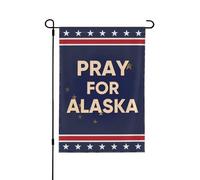 Bandiera da giardino Pray For Alaska 12x18 con supporto Alaska Strong Yard Sign, bandiera da casa, senza supporto, bifacciale P2