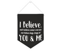 Bandiera da parete con citazione ispiratrice I Believe. And I Believe Cause I Can See Our Future Days. Days of You And Me Wall Art Hanging Banner Home Office Decor 25,4 x 30,5 cm