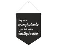 Bandiera da parete in tela con citazione ispiratrice con scritta in lingua inglese "May There Be Enough Clouds in Your Life to Make A Beautiful Sunset Wall Art Hanging Banner Home Office Decor 25,4 x