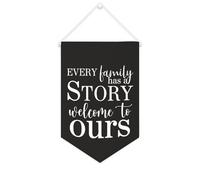 Bandiera da parete in tela con citazione ispiratrice "Every Family Has A Story Welcome to Ours", striscione da appendere per casa e ufficio, 25 x 38 cm, regalo di inaugurazione della casa