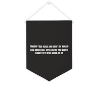 Bandiera da parete in tela con citazione ispiratrice Follow Your Bliss And Don't Be Afraid And Doors Will Open, decorazione da parete per casa e ufficio, 30,5 x 40,6 cm, striscione in tela per