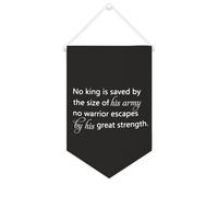 Bandiera da parete in tela con citazione ispiratrice No King Is Saved by The Size of Wall Art Hanging Banner Home Office Decor 25,4 x 38,1 cm Banner in tela Regali di inaugurazione della casa