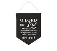 Bandiera da parete in tela con citazione ispiratrice O Lord, nostro Lord, come eccellente è il tuo nome in tutta la terra, decorazione da parete per casa e ufficio, 25,4 x 30,5 cm, striscione in tela