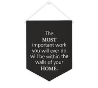 Bandiera da parete in tela con citazione ispiratrice "The most important work you will ever do will be within the walls", striscione da appendere per casa e ufficio, 30,5 x 40,6 cm, in tela, regalo