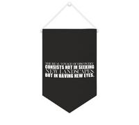 Bandiera da parete in tela con citazione ispiratrice The Real Voyage of Discovery Consists Not in Seeking New Landscapes Wall Art Hanging Banner Home Office Decor 25,4 x 38,1 cm Tela Banner Regali di