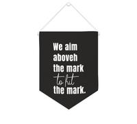 Bandiera da parete in tela con citazione ispiratrice We Aim Above The Mark to Hit The Mark Wall Art Hanging Banner Home Office Decor 25,4 x 30,5 cm tela banner regali di inaugurazione della casa