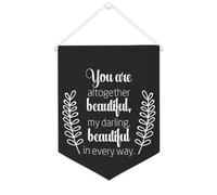 Bandiera da parete in tela con citazione ispiratrice You Are Altogether Beautiful, My Darling, Beautiful in Every Way Wall Art Hanging Banner Home Office Decor 30,5 x 40,6 cm Banner su tela Regali di