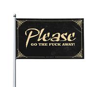 Bandiera decorativa per la stanza dei ragazzi, con scritta "Please Go The f-k Away", accessorio da scrivania per casa e bar, 152 x 244 cm