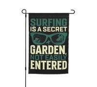 Bandiera Decorativa Surfing Is A Secret Garden Not Easily Entered Robuste Bandiera Pace Appendere Striscione Da Giardino Per Estate Celebrazioni Letto 12X18 Inch