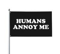 Bandiera della casa Humans Annoy Me 9,1 x 1,5 m - Vivace striscione esterno su un solo lato per la decorazione del cortile, resistente allo sbiadimento