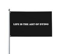 Bandiera della casa Life Is The Art Of Dying 9,1 x 1,5 m - Vivace striscione esterno su un solo lato per la decorazione del giardino, resistente allo sbiadimento