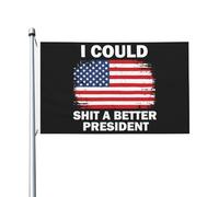 Bandiera Dell'Individualità I Could Shit A Better President Bandiera Pirati Resistente Ai Raggi Uv Bandiera Personalizzata Per La Fattoria All'Aperto, Feste, Cortile, 90X150cm