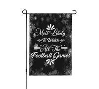 Bandiera di Natale Più probabile che guardi tutte le partite di calcio Bandiere, Più probabile che guardi tutte le partite di calcio Bandiere da giardino Bandiera da giardino novità 12x18 Strisc