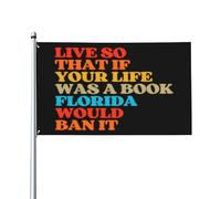 Bandiera Doppia Cucitura, Live So That If Your Life Was A Book Florida Poliestere Bandiere Da Giardino Per Celebrazione Bar Striscioni Di Bunting 90X150Cm