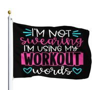 Bandiera Esterna I'M Not Not Swearing Using My Workout Words Bandiere Da Giardino Stagionali Doppia Faccia Bandiere Per Festival Soggiorno Parete 90X150Cm