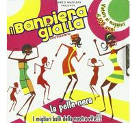 Bandiera Gialla - Vorrei La Pelle Nera