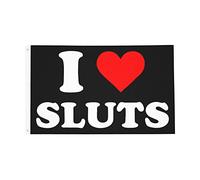 Bandiera I Love Hot Sluts Stagione Bandiera 2 Occhielli Metallici Resistente Alle Intemperie Striscione All'Aperto, Per Eventi, All'Aperto Al Coperto, Feste Estive, 90x150cm