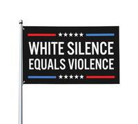 Bandiera "Il silenzio bianco equivale alla violenza", 90x150 cm, ideale per decorare casa, giardino e cortile.