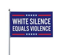 Bandiera "Il silenzio bianco equivale alla violenza", 90x150 cm, ideale per decorare casa, giardino e cortile.